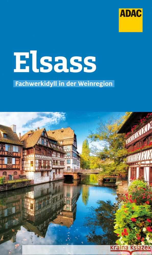 ADAC Reiseführer Elsass Frommer, Robin Daniel 9783986450113 ADAC Reiseführer