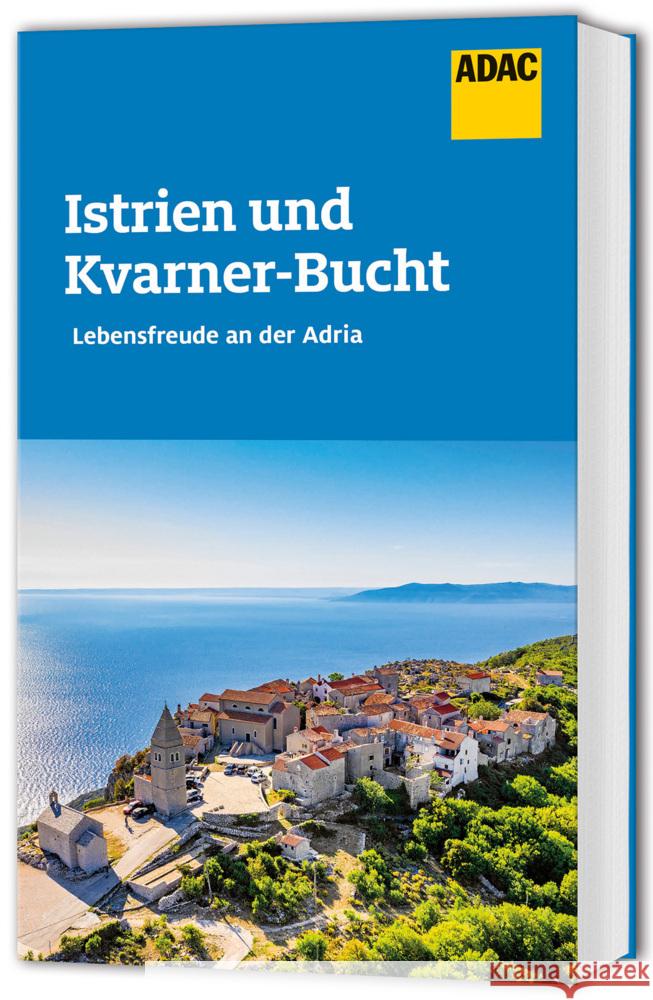 ADAC Reiseführer Istrien und Kvarner Bucht Wengert, Veronika 9783986451516