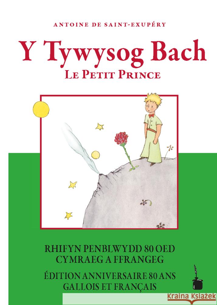 Y Tywysog Bach / Le Petit Prince Saint Exupéry, Antoine de 9783986510480 Edition Tintenfaß