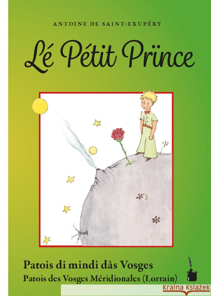 Lé Pétit Prïnce Saint Exupéry, Antoine de 9783986510770 Edition Tintenfaß