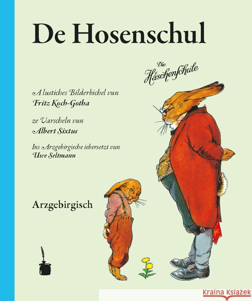 De Hosenschul Sixtus, Albert 9783986510831 Edition Tintenfaß