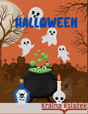 Halloween Malbuch für Kinder: Niedliches Halloween-Malbuch Deeasy B 9783986520205 Deeasy B.