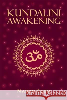 Kundalini Awakening Mason Clem 9783986532864 Mason Clem