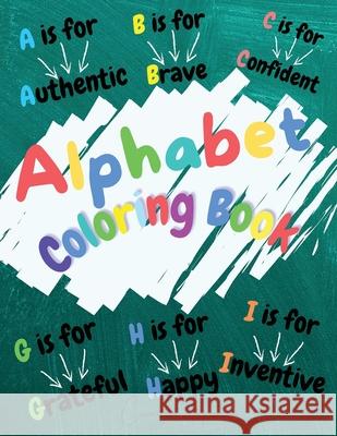 Alphabet Coloring Book: Amazing ABC Coloring Book for Kids Fun with Letters ABC Coloring Book Camilla Hanson 9783986546809