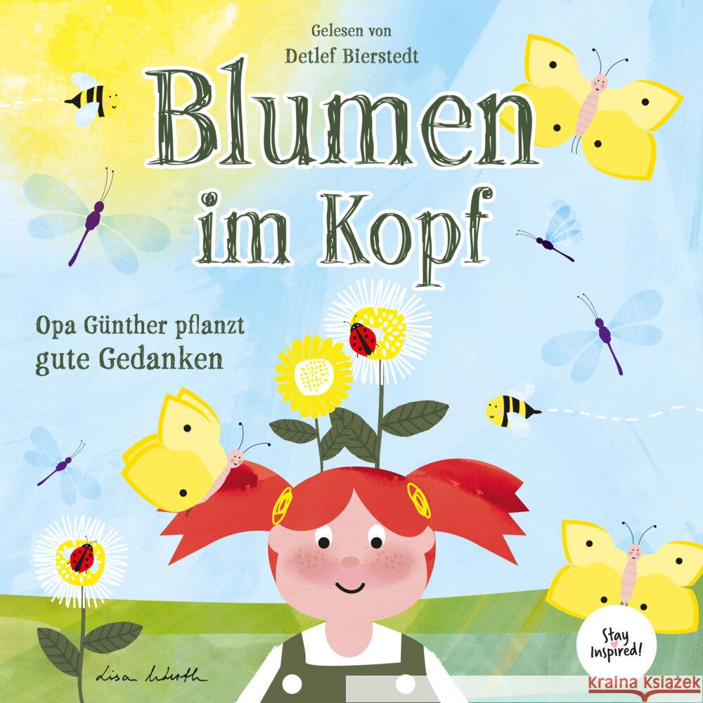 Blumen im Kopf. Opa Günther pflanzt gute Gedanken, Audio-CD Wirth, Lisa 9783986600389 Nova MD