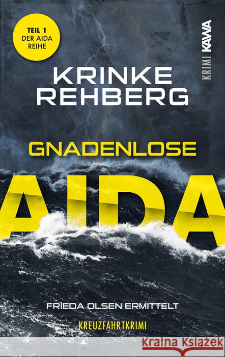 Gnadenlose AIDA Rehberg, Krinke 9783986600631 Kampenwand