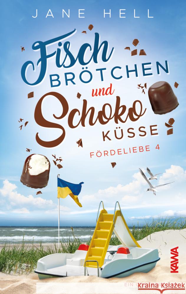 Fischbrötchen und Schokoküsse Hell, Jane 9783986600822