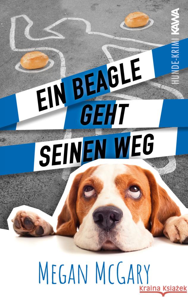 Ein Beagle geht seinen Weg (Band 2) McGary, Megan 9783986601027 Kampenwand