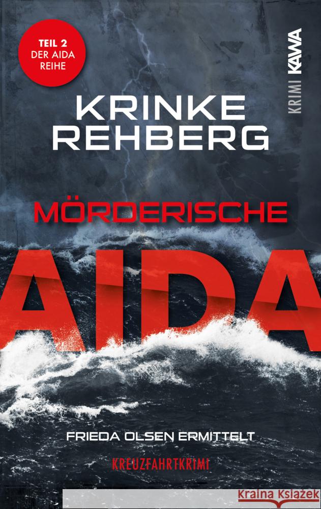 Mörderische AIDA Rehberg, Krinke 9783986601034