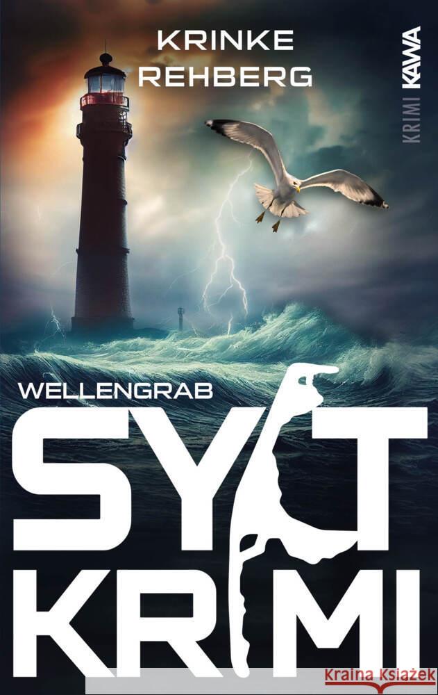 SYLT-KRIMI Wellengrab Rehberg, Krinke 9783986601263