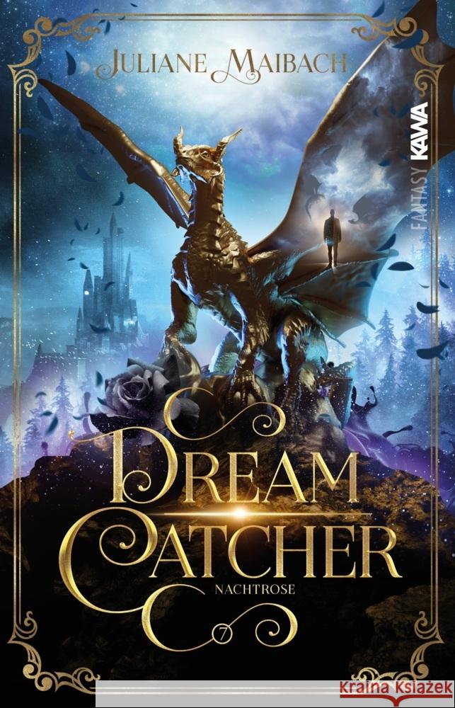 Dreamcatcher | Nachtrose (Band 7) Maibach, Juliane 9783986602017