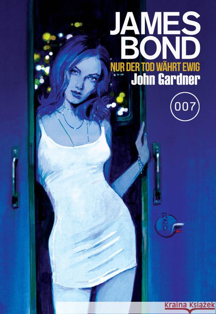 James Bond 26: Nur der Tod währt ewig Gardner, John 9783986661106