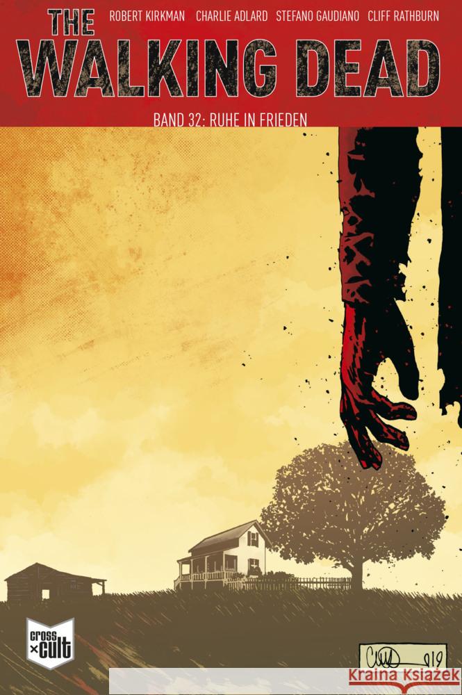 The Walking Dead Softcover 32 Kirkman, Robert 9783986662851 Cross Cult