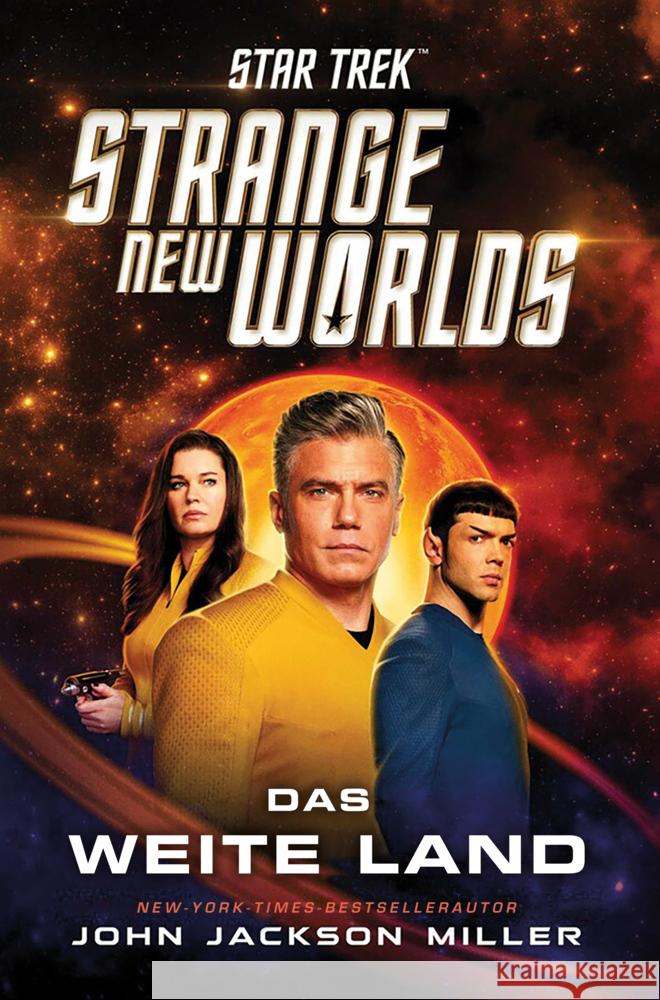 Star Trek - Strange New Worlds: Das weite Land Miller, John Jackson 9783986663155