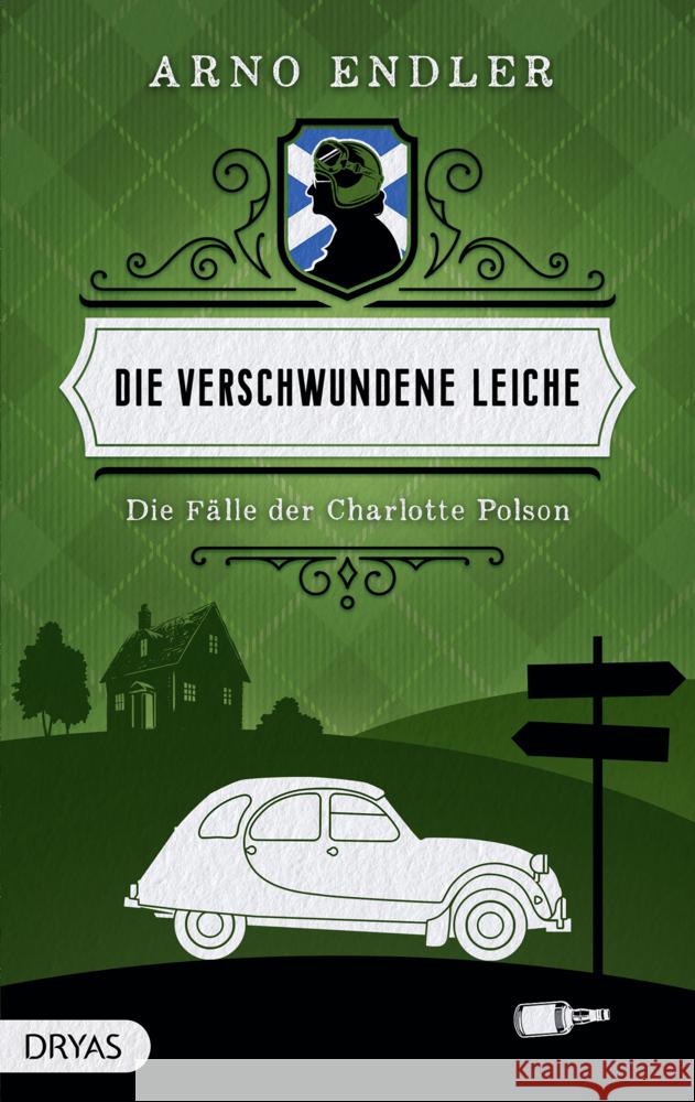 Die verschwundene Leiche Endler, Arno 9783986720735