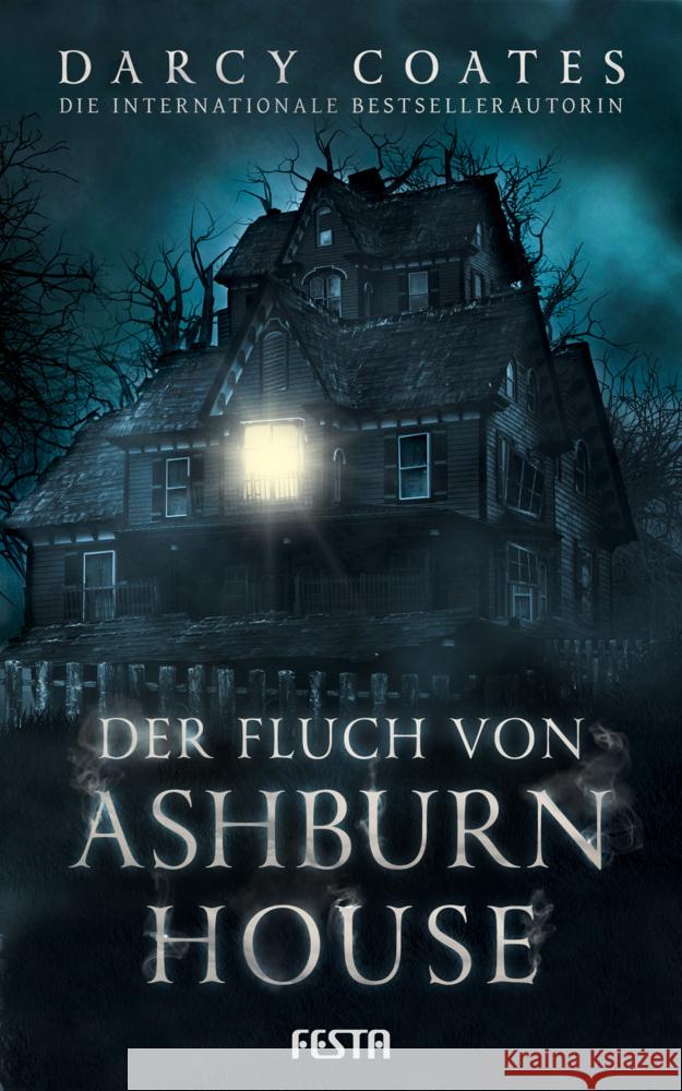 Der Fluch von Ashburn House Coates, Darcy 9783986760069 Festa