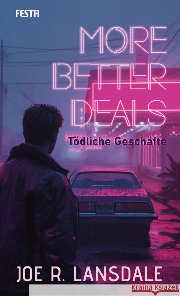 More better Deals - Tödliche Geschäfte Lansdale, Joe R. 9783986761363