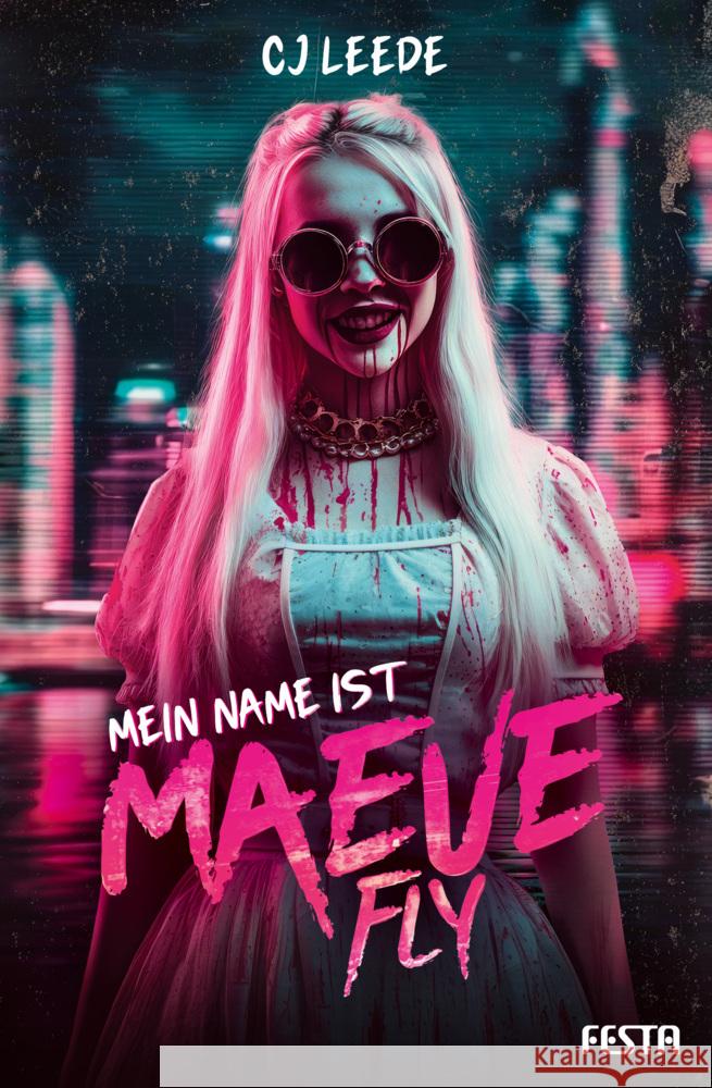 Mein Name ist Maeve Fly Ihli, Noelle W. 9783986762155 Festa