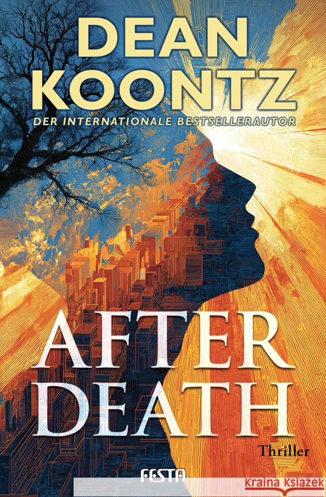 After Death - Ein Thriller Koontz, Dean 9783986762384