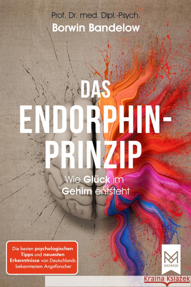 Das Endorphin-Prinzip Bandelow, Prof. Dr. Borwin 9783986790172