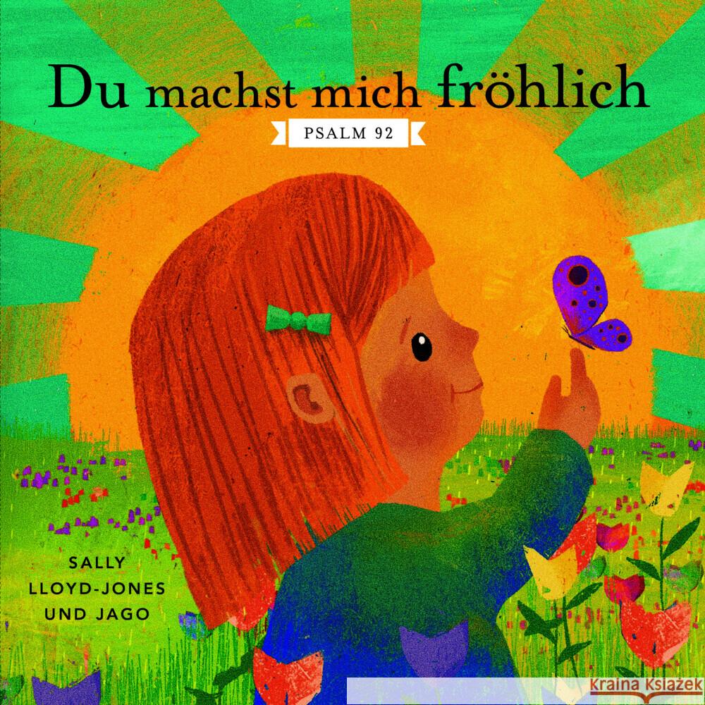 Du machst mich fröhlich Lloyd-Jones, Sally 9783986950828
