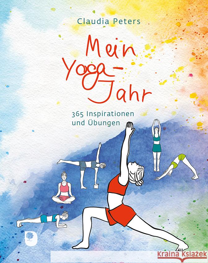 Mein Yoga-Jahr Peters, Claudia 9783987001024 Eschbach