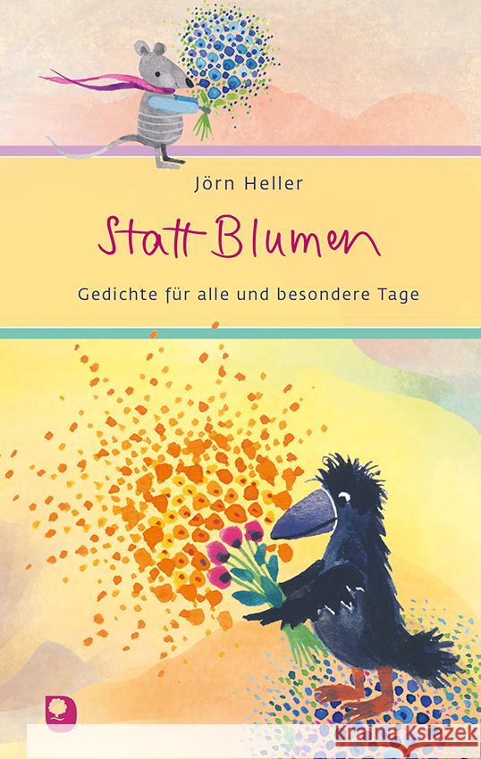 Statt Blumen Heller, Jörn 9783987001529 Eschbach