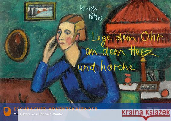 Lege dein Ohr an dein Herz und horche Peters, Ulrich 9783987001680