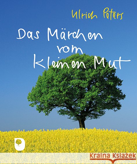 Das Märchen vom kleinen Mut Peters, Ulrich 9783987002052 Eschbach