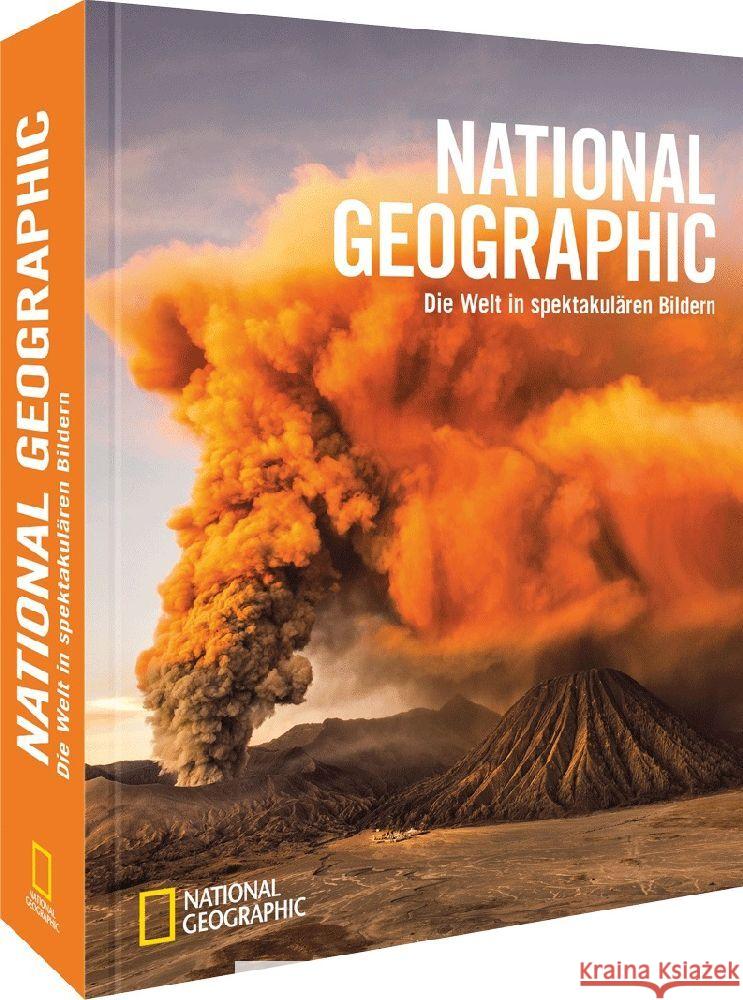 National Geographic - Die Welt in spektakulären Bildern National Geographic Society 9783987010071