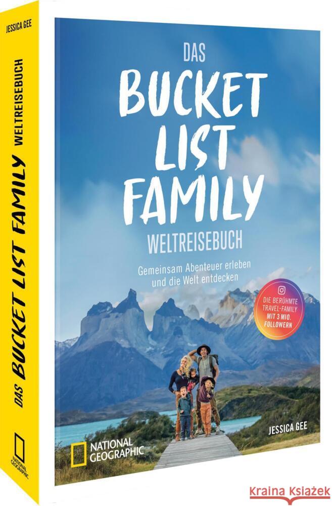 Bucket List Family - Das Weltreisebuch Gee, Jessica 9783987010767