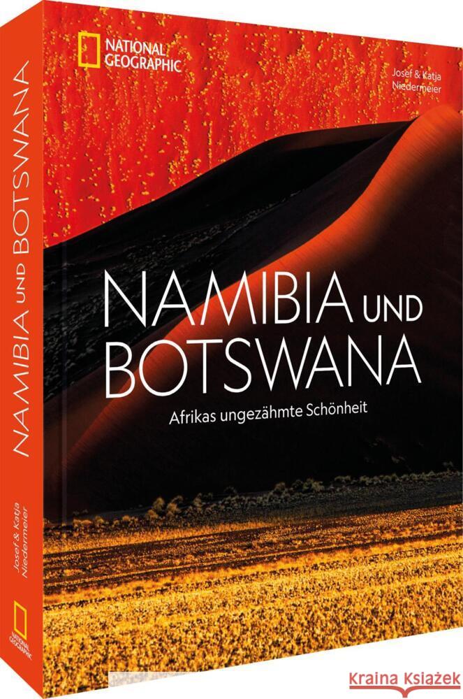 Namibia und Botswana Niedermeier, Josef, Niedermeier, Katja 9783987011221 National Geographic Deutschland