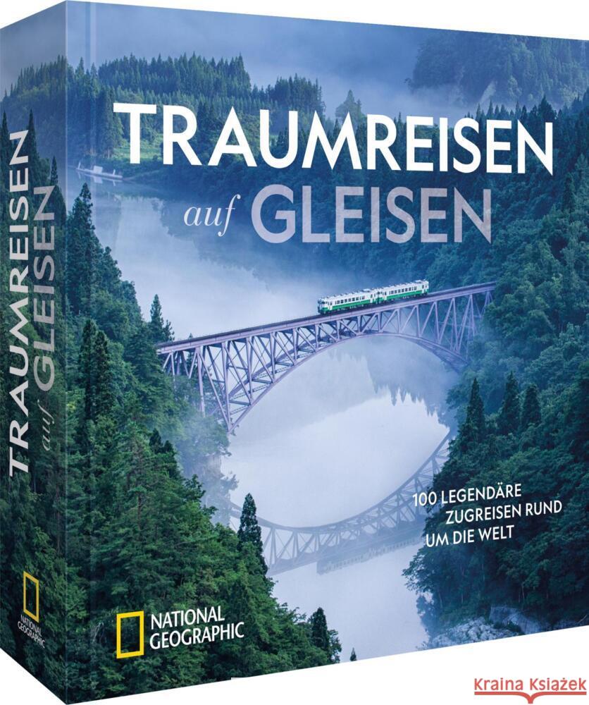 Traumreisen auf Gleisen Potter, Everett 9783987011382 National Geographic Deutschland