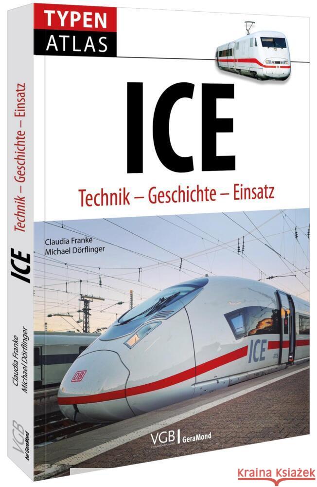 Typenatlas ICE Franke, Claudia, Dörflinger, Michael 9783987021084