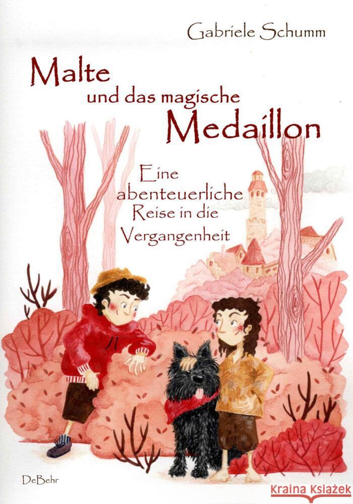 Malte und das magische Medaillon - Eine abenteuerliche Reise in die Vergangenheit Schumm, Gabriele 9783987270116