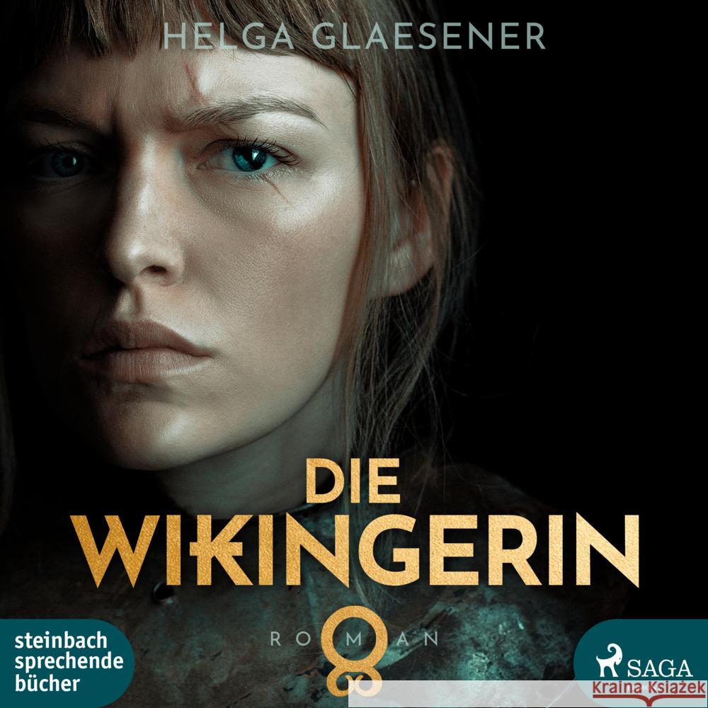 Die Wikingerin, 2 Audio-CD, MP3 Glaesener, Helga, Wittgenstein, Stefanie 9783987360350 Steinbach sprechende Bücher