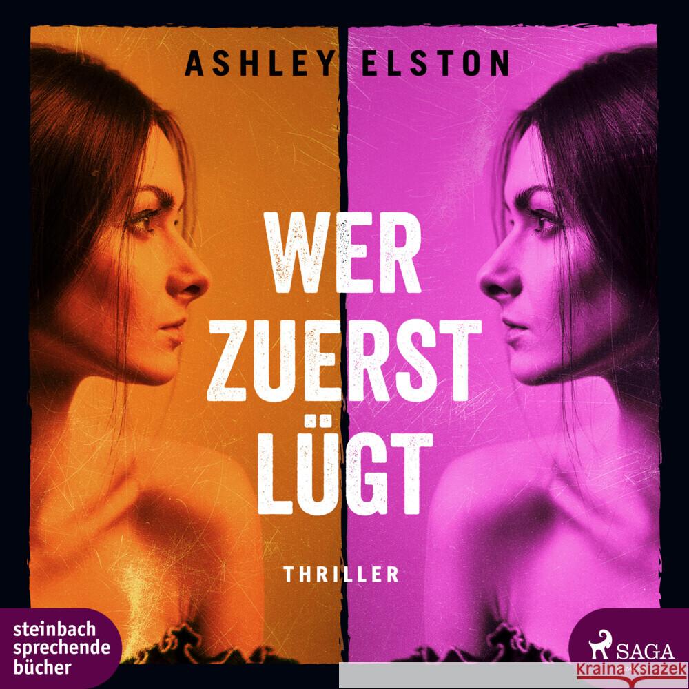 Wer zuerst lügt, 2 Audio-CD, MP3 Elston, Ashley 9783987360510