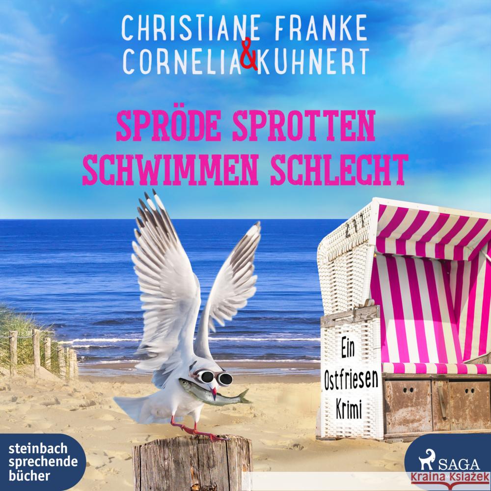Spröde Sprotten schwimmen schlecht, 1 Audio-CD, MP3 Franke, Christiane, Kuhnert, Cornelia 9783987360916