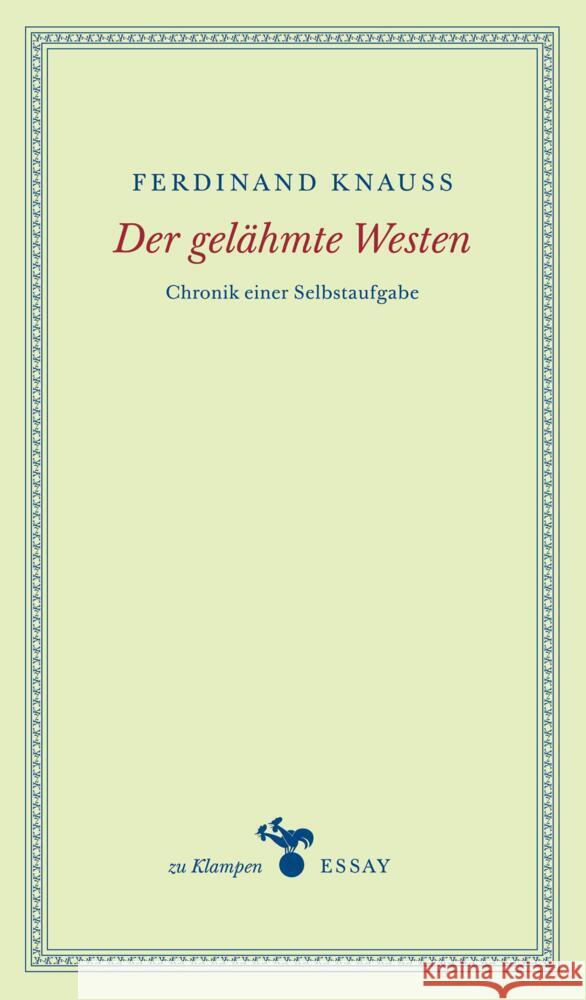 Der gelähmte Westen Knauß, Ferdinand 9783987370618