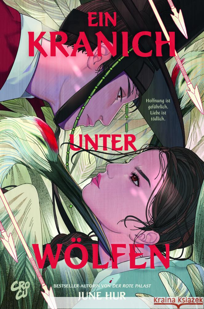 Ein Kranich unter Wölfen Hur, June 9783987431821