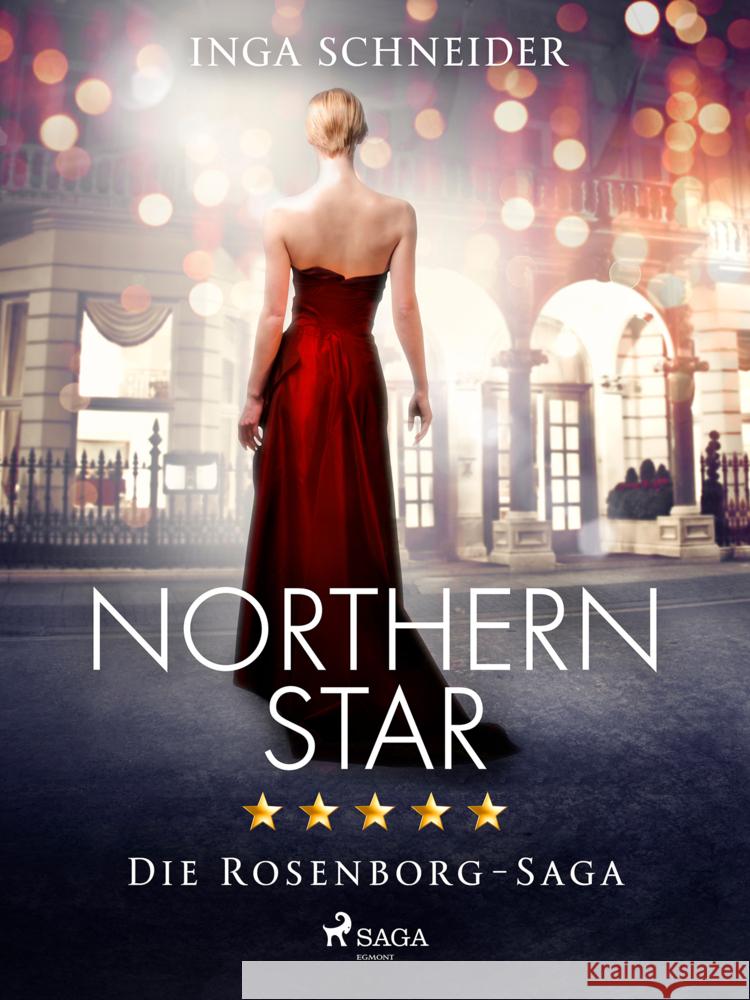 Northern Star (Rosenborg-Saga, Band 1) Schneider, Inga 9783987500107 SAGA Egmont