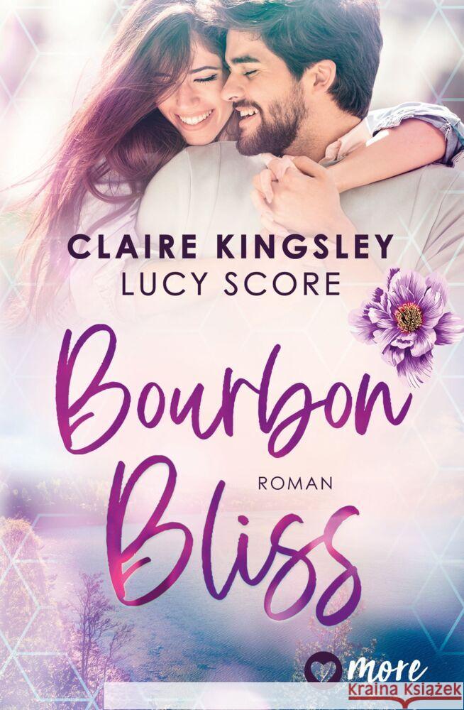 Bourbon Bliss Kingsley, Claire, Score, Lucy 9783987510519 more ein Imprint von Aufbau Verlage
