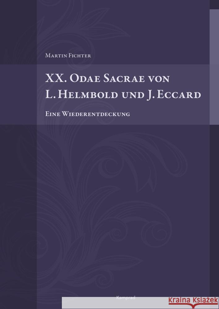 XX. Odae Sacrae von L. Helmbold und J. Eccard Fichter, Martin 9783987530159