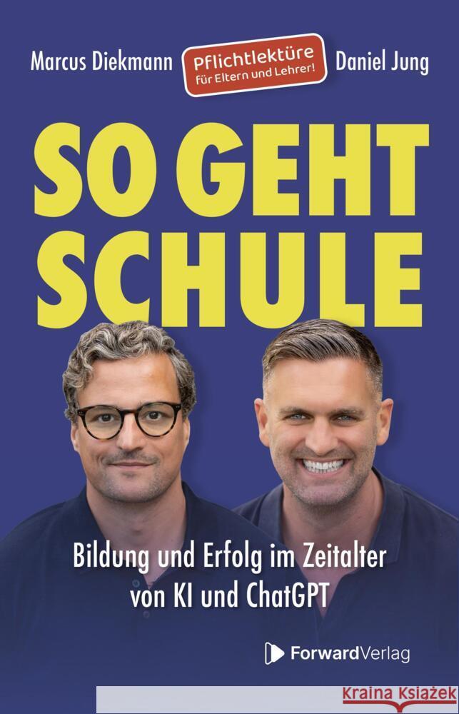 So geht Schule Diekmann, Marcus, Jung, Daniel 9783987551673