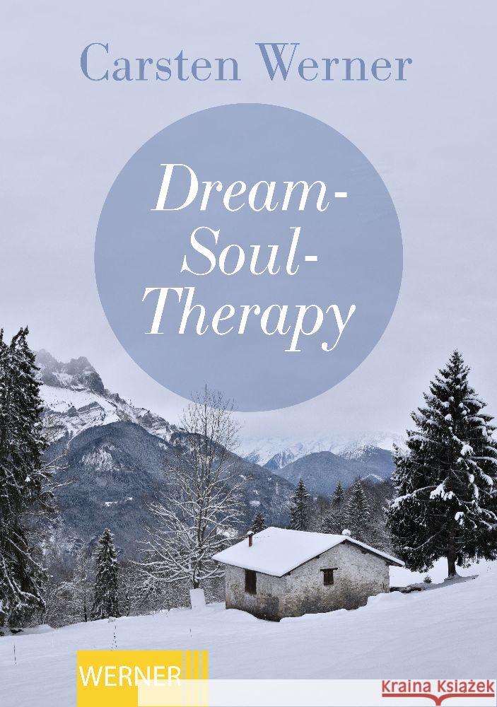 Dream-Soul-Therapy Werner, Carsten 9783987567896