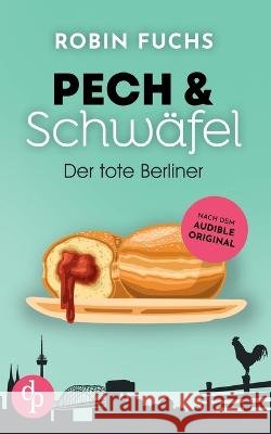 Der tote Berliner Robin Fuchs 9783987782961