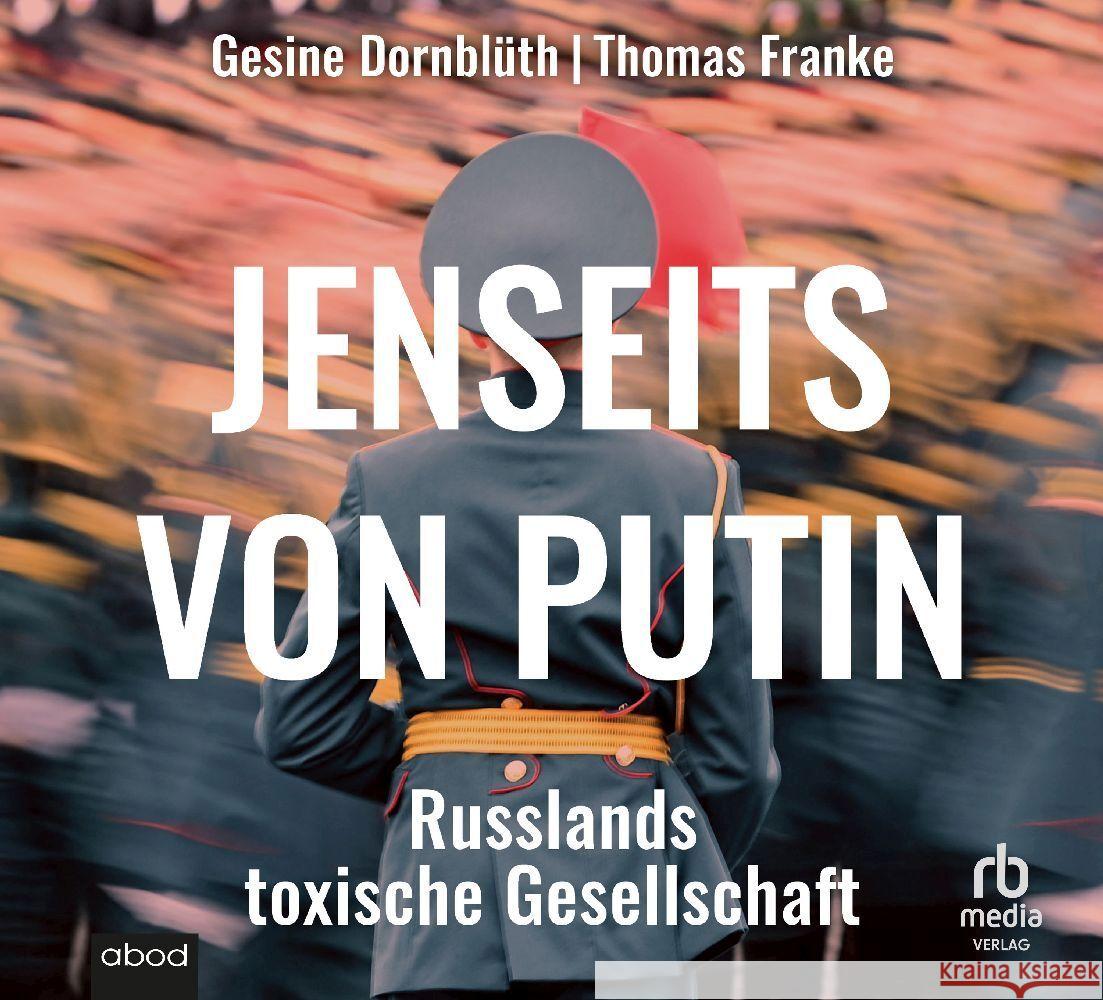 Jenseits von Putin, Audio-CD, MP3 Dornblüth, Gesine, Franke, Thomas 9783987851995