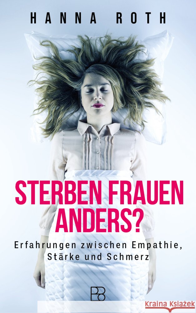 Sterben Frauen anders? Roth, Hanna 9783987900990