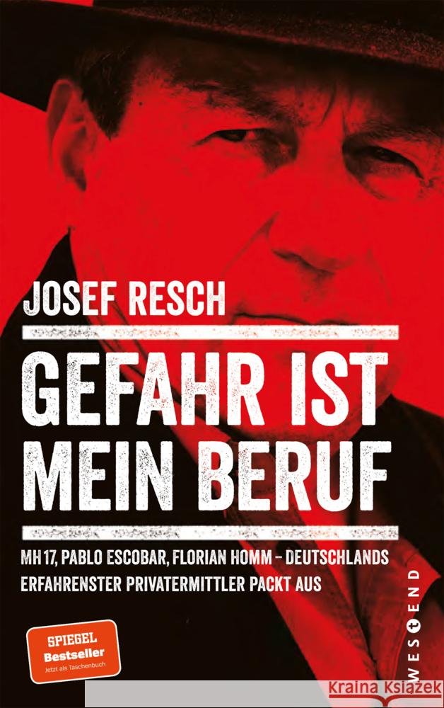 Gefahr ist mein Beruf Resch, Josef 9783987913228