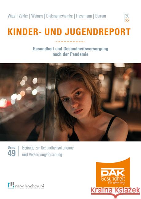 Kinder- und Jugendreport 2023 Witte, Julian, Zeitler, Alena, Weinert, Katharina 9783988000835 Medhochzwei